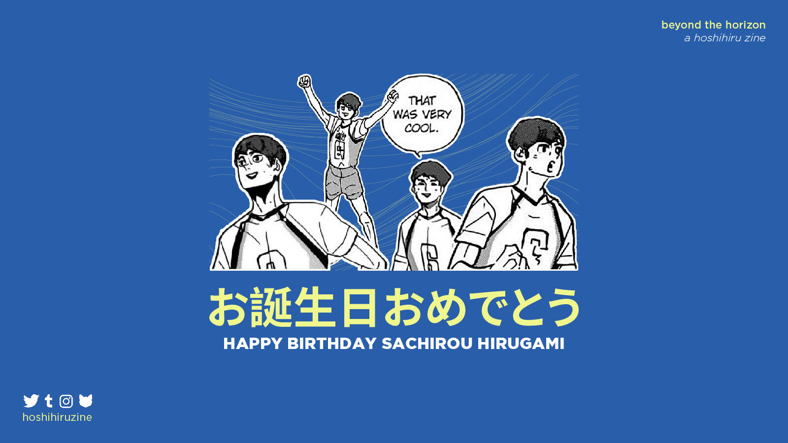 HoshiHiru Zine Hirugami Birthday